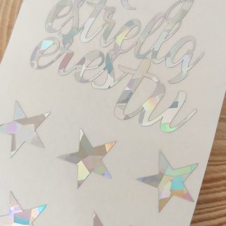 Vinilo Adhesivo Hoy la Estrella eres tú