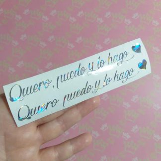 Frase Quiero, puedo... en vinilo adhesivo