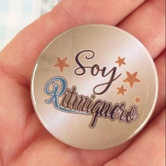Chapa "Soy ritmiquero" Mod.1