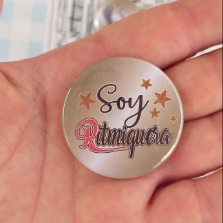Chapa "Soy ritmiquera" Mod.1