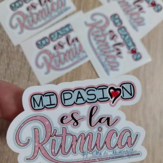 Pegatina "Mi pasión es la Rítmica"