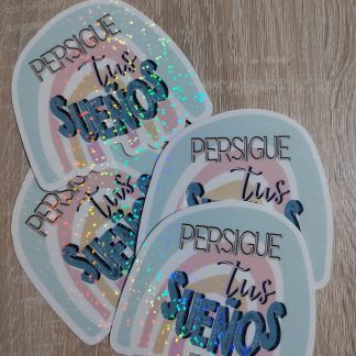 Pegatina "Persigue tus sueños"