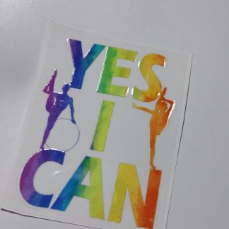 Pegatina UV DTF "Yes i can"